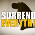 surrender everything